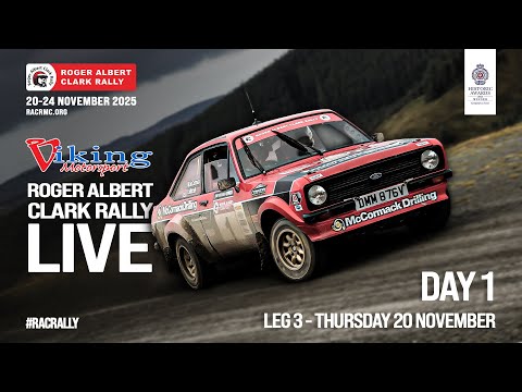 2025 R.A.C RALLY LIVE - Day 1 - Leg 3