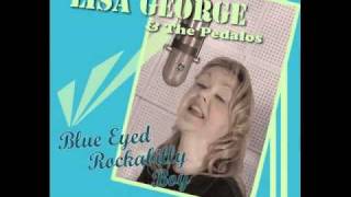 Lisa George - Blue Eyed Rockabilly Boy