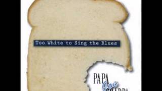 Papa Joe Grappa - Married Man Blues