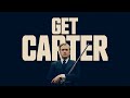 Get Carter (1971) - new trailer for the 4K restoration, on UHD/Blu-ray from 1 August | BFI