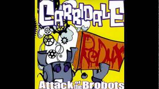 Carridale - Shake N&#39; Bake, Baby!