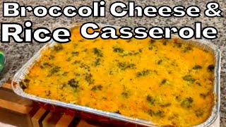 How to make Broccoli Cheese and Rice Casserole