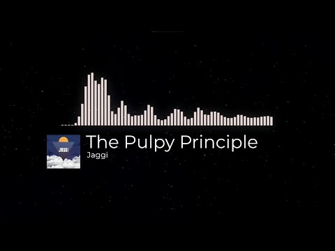 The Pulpy Principle - Jaggi | EDM