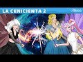 La Cenicienta Serie Parte 2 El Hada Malvada NUEVO Cuentos Infantiles Para Dormir En Español