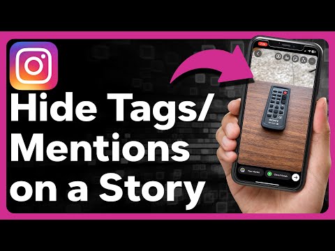 How To Hide Tags Or Mentions In Instagram Story