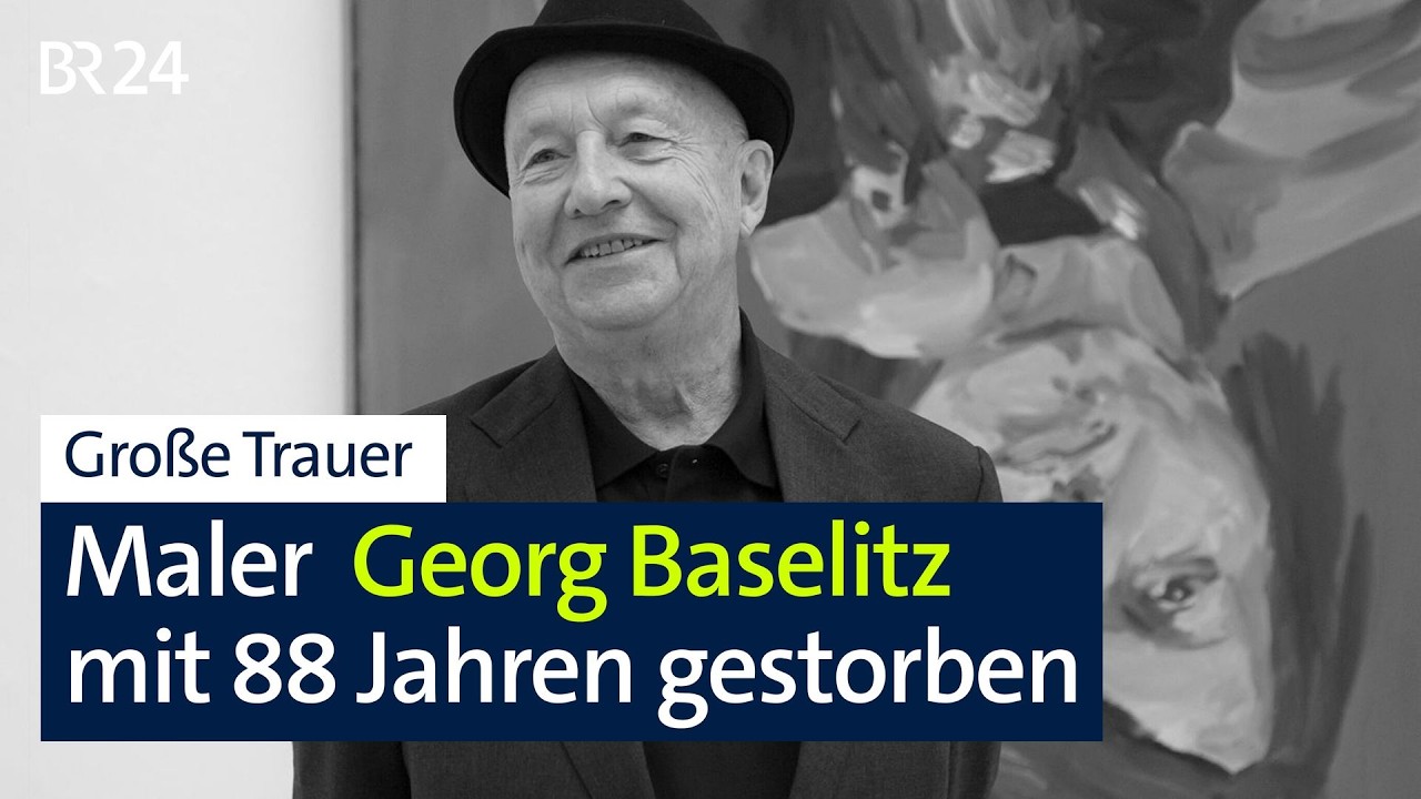 Mit 88 Jahren gestorben: Abschied vom großen deutschen Künstler Georg Baselitz | BR24