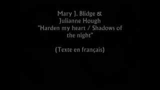 Mary J. Blidge & Julianne Hough - 