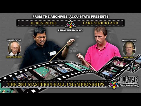 9-Ball - EFREN REYES vs EARL STRICKLAND - 2001 Masters 9-Ball Championship - Hot Seat Match