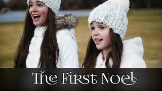 Download lagu The First Noel | Christmas carol by Abby & Annalie #LightTheWorld mp3