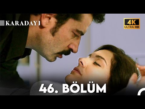 Karadayı 46. Bölüm (4K)