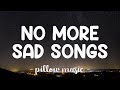 No More Sad Songs - Little Mix (Lyrics) 🎵
