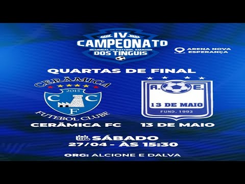 CERAMICA FC vs 13 DE MAIO- QUARTAS DE FINAL-COPA TINGUIS- ITAUEIRA PI