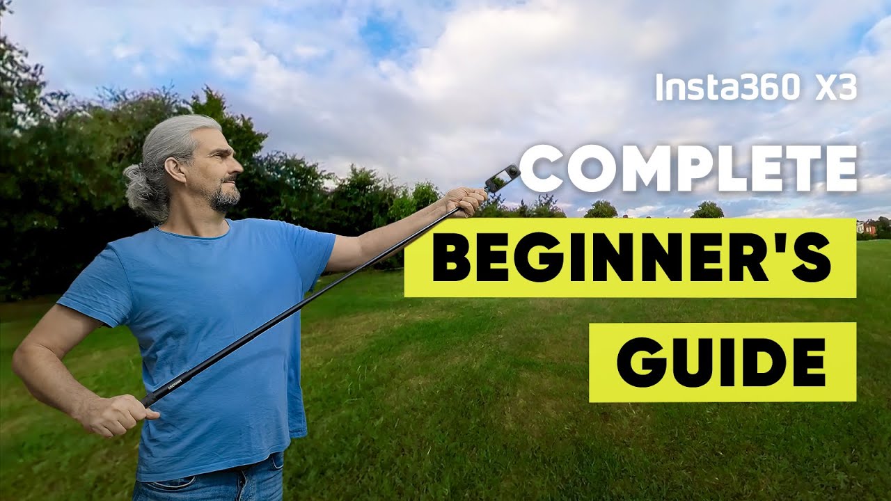 Insta360 X3 - ULTIMATE Beginner's Guide in 25 Minutes