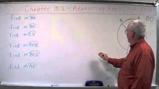 Geometry Chapter 10.2 - Measuring Angles & Arcs - Central Angle Problems
