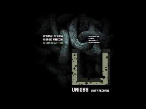 Deborah De Luca, Giorgio Rusconi - Chain Reaction (D-Unity Remix) [UNITY RECORDS]