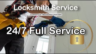 24/7 Full Service Locksmith