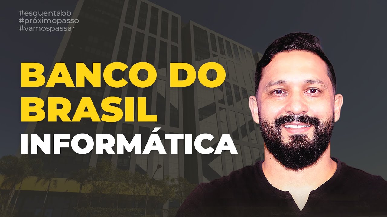 CONCURSO BANCO DO BRASIL | INFORMÁTICA