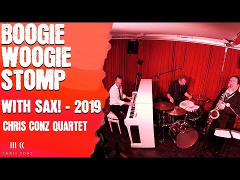 BOOGIE-WOOGIE STOMP with Sax - 2019