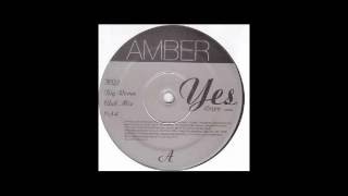 Amber - Yes! (HQ2 Big Room Club Mix)