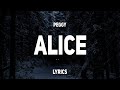 PEGGY - Alice (Lyrics)