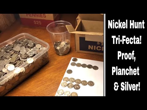Searching Nickels - Tri-Fecta!  Proof, Planchet and Silver!