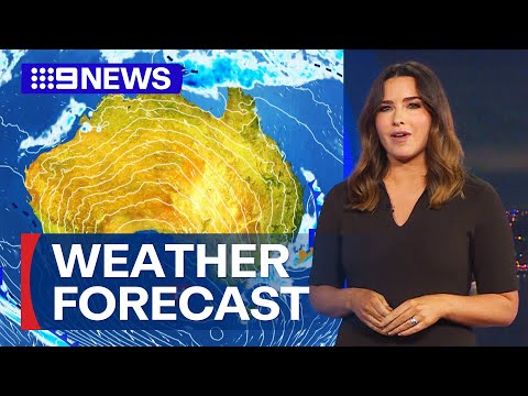 Australia Weather Update: Rain and storms expected over large parts of country | 9 News Australia