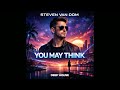 Steven Van Dom You May Think Extended Mix