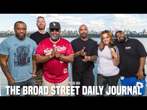 The Joe Budden Podcast Episode 864 | The Broad Street Daily Journal