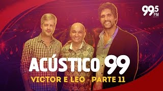 Acústico 99: Victor e Leo - Nova York (parte 11)