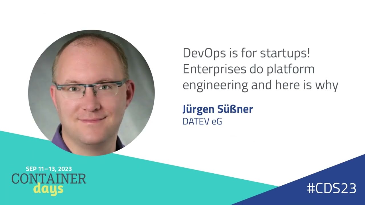 DevOps is for startups!Enterprises do platform engineering and here is why - Jürgen Süßner