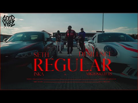 SETH x INKA x ΜΙΚΡΟΣ ΚΛΕΦΤΗΣ x DJ.SILENCE - REGULAR (OFFICIAL MUSIC VIDEO)