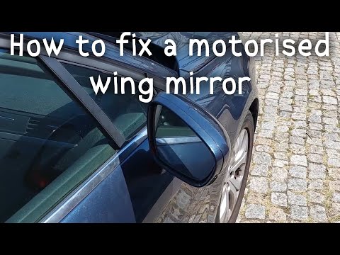 How to fix a motorised Folding Wing Mirror (that stopped folding)