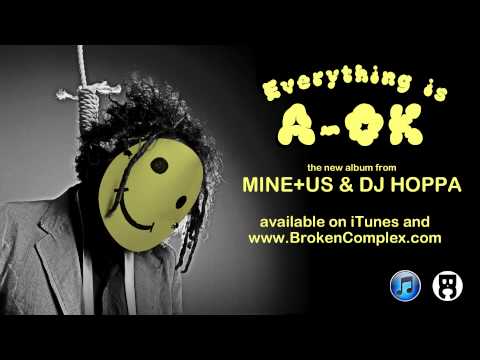 Mine+Us & DJ Hoppa - Occupy