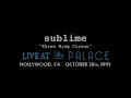 Sublime Live at the Palace (CA 1995 )