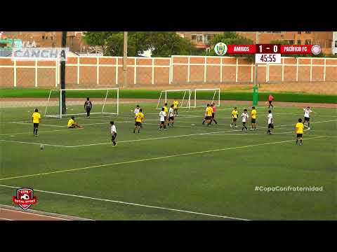 🏆 COPA CONFRATERNIDAD 📆 FECHA 1 | CAT. 2009 ⚽ AMIGOS DEL POLICÍA vs PACÍFICO
