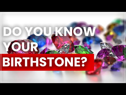 Find Your Birthstone: Gemstones by Month