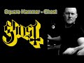 Square Hammer - Ghost (Drum Cover)
