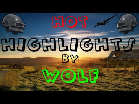 PUBG HIGHLIGHTS EPISODE 2 | by Wolf