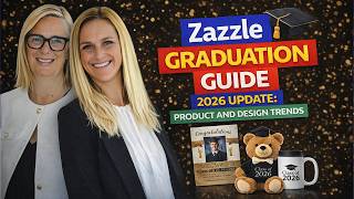 POD Zazzle Graduation Guide 2026 Review of Product and Design Trends for Print on Demand