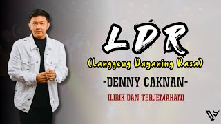 Download lagu DENNY CAKNAN - 'Langgeng Dayaning Rasa' LDR (Lirik dan Terjemahan) mp3 Download lagu DENNY CAKNAN - 'Langgeng Dayaning Rasa' LDR (Lirik dan Terjemahan) mp3