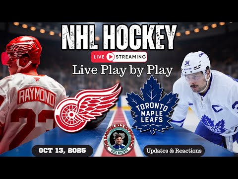 🏒 LIVE: Toronto Maple Leafs vs Detroit Red Wings NHL Play-by-Play, Reactions & Chat