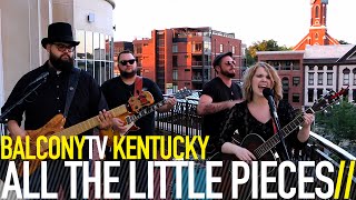 ALL THE LITTLE PIECES - JUST SANE ENOUGH (BalconyTV)