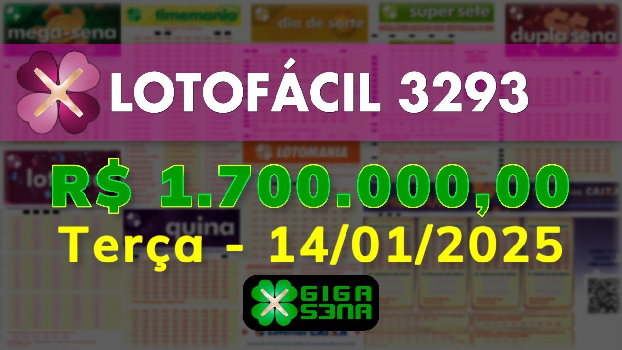 Resultado da Lotofácil 3293, Terça-feira, 14/01/2025 | GIGA-SENA