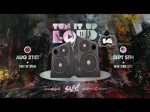 TUN IT UP LOUD 14 (EXPLICIT) - Salty & Travis World | Mixtape