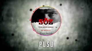 Atakan Ilgazdağ | #Söz Dizi Müziği - "Pusu"