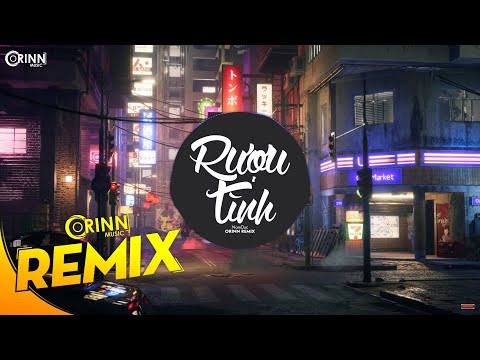 Rượu Tình (Orinn Remix) - NamDuc | Nhạc Trẻ Remix Căng Cực Gây Nghiện Hay Nhất 2020