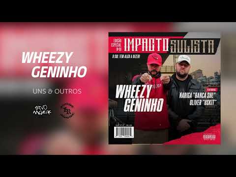 Wheezy & Geninho - 3 - Uns & Outros