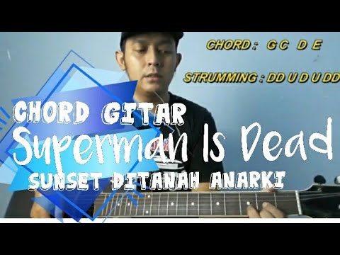 Pasti Cepat Bisa! KUNCI GITAR PEMULA (SUPERMAN IS DEAD- SUNSET DI TANAH ANARKI) #4 KUNCI GITAR