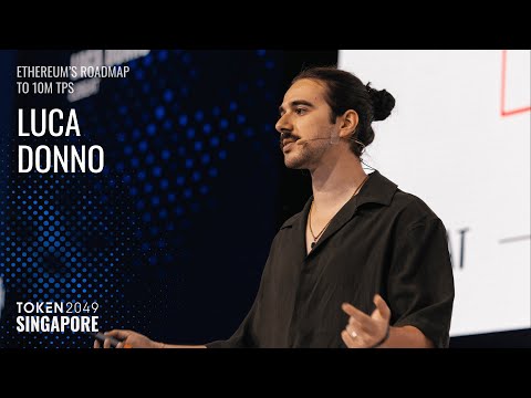 Luca Donno - Ethereum’s Roadmap to 10M TPS - TOKEN2049 Singapore 2025