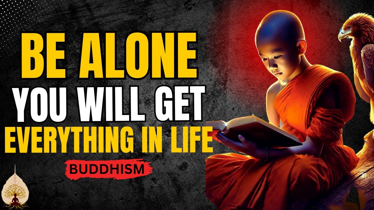BE ALONE TO ACHIEVE YOUR GOALS IN 2025 | Buddhist Teaching | Buddhism